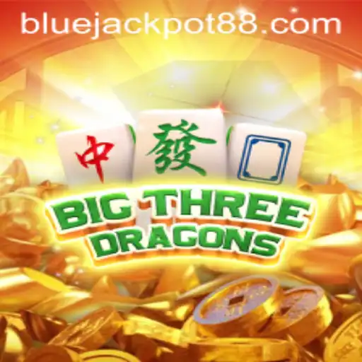 Discover the Enchanting World of BigThreeDragons: Chasing the Blue Jackpot