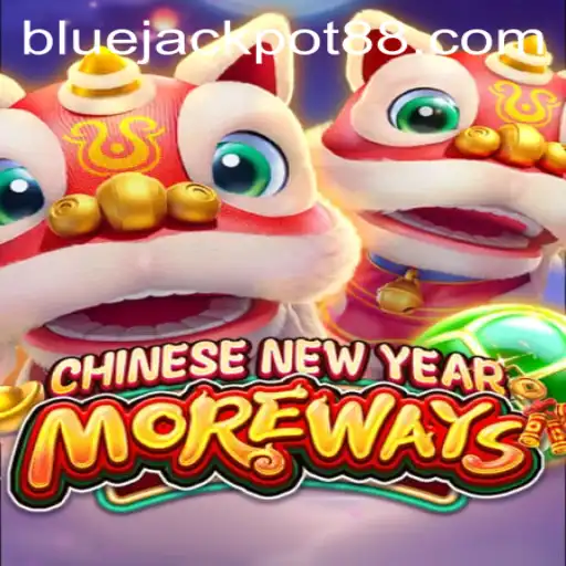 Exploring the Mystical Realms of CHINESENEWYEARMOREWAYS: Unveiling the Blue Jackpot