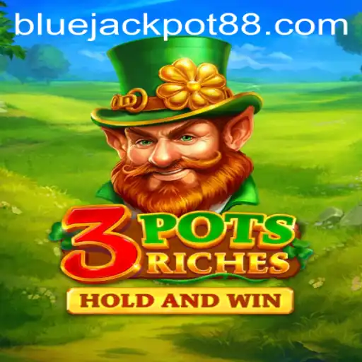 Exploring the Thrilling World of 3potsRiches and the Alluring Blue Jackpot