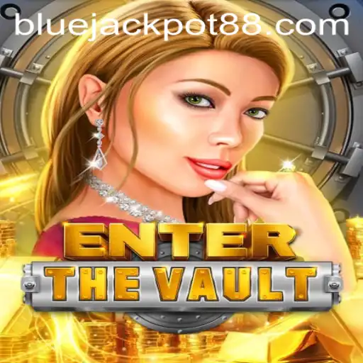 Discover EntertheVault: The Thrilling Game with Blue Jackpot