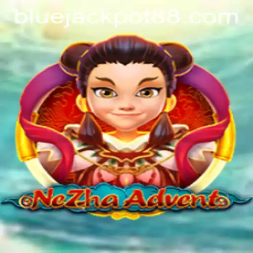 Discover the Enchanting World of NeZhaAdvent with the Blue Jackpot