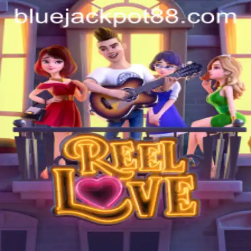 Experience the Thrill of ReelLove: Unveiling the Alluring Blue Jackpot